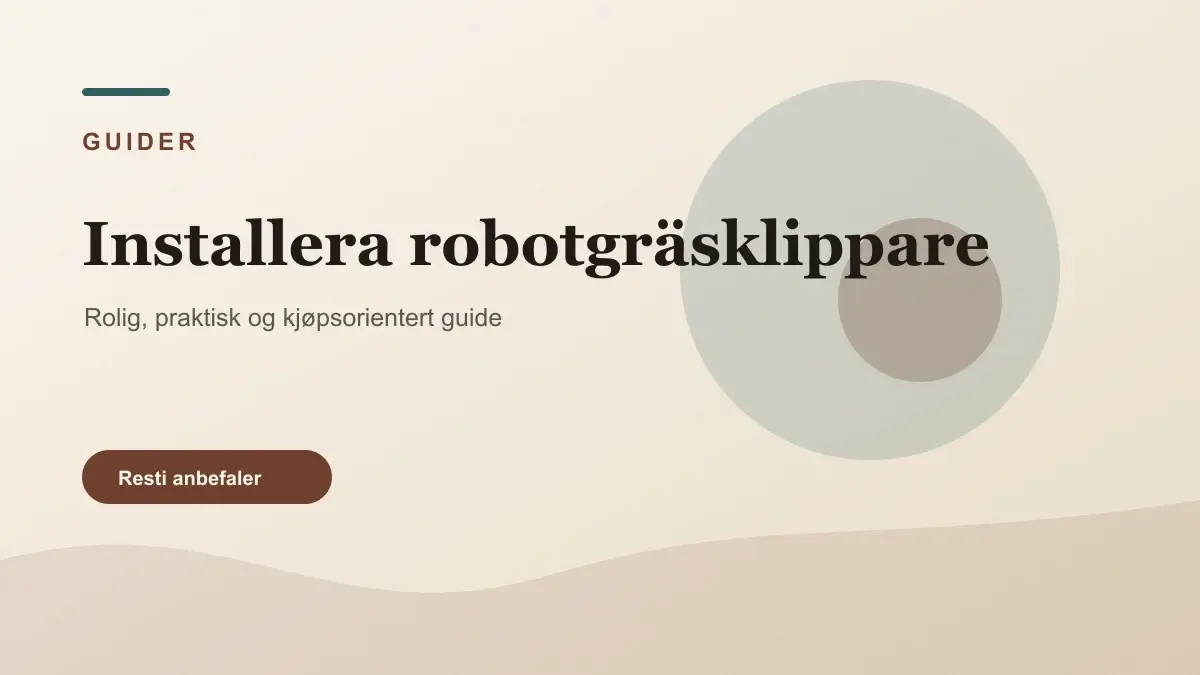Installera robotgräsklippare illustrert som guider hos Robotkollen